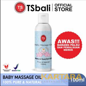 Baby Massage Oil / Minyak Pijat Bayi TSBali Essential Oil 100% Murni - 100 mL